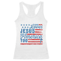 Funny She Loves Jesus And America Too Racerback Tank Top 4th Of July Christian American Flag - Wonder Print Shop