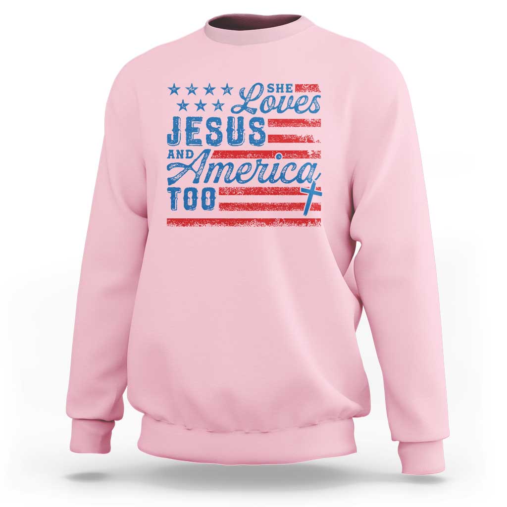 Funny She Loves Jesus And America Too Sweatshirt 4th Of July Christian American Flag - Wonder Print Shop