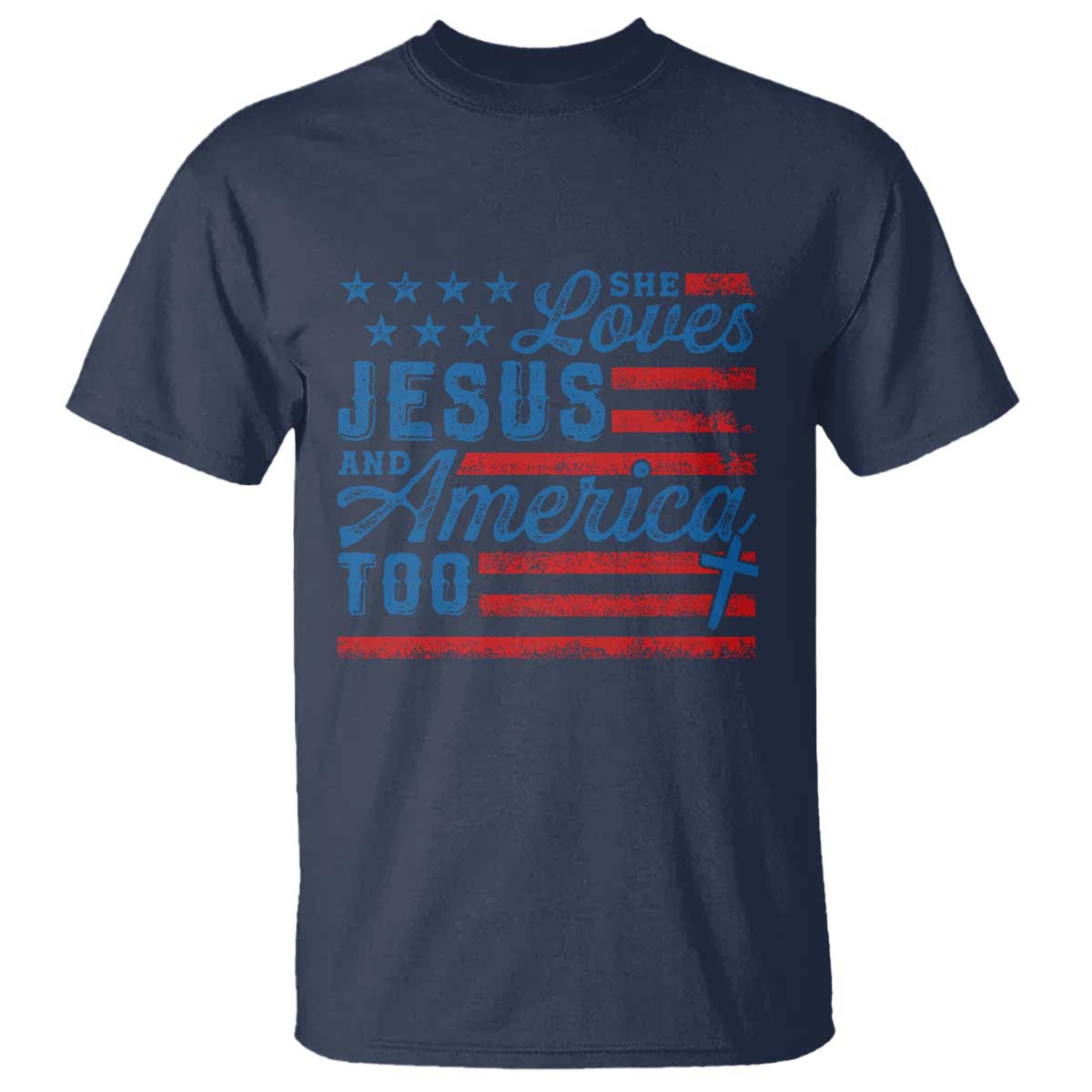 Funny She Loves Jesus And America Too T Shirt 4th Of July Christian American Flag - Wonder Print Shop