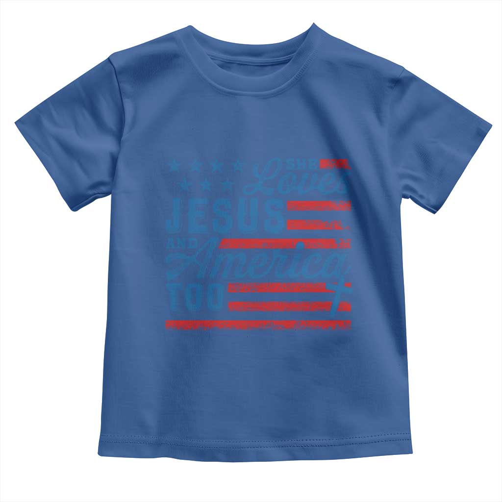 Funny She Loves Jesus And America Too Toddler T Shirt 4th Of July Christian American Flag - Wonder Print Shop