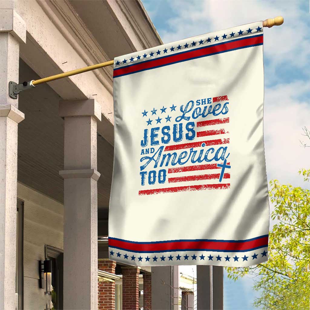 Funny She Loves Jesus And America Too Garden Flag 4th Of July Christian American Flag