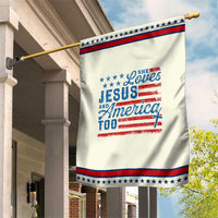 Funny She Loves Jesus And America Too Garden Flag 4th Of July Christian American Flag