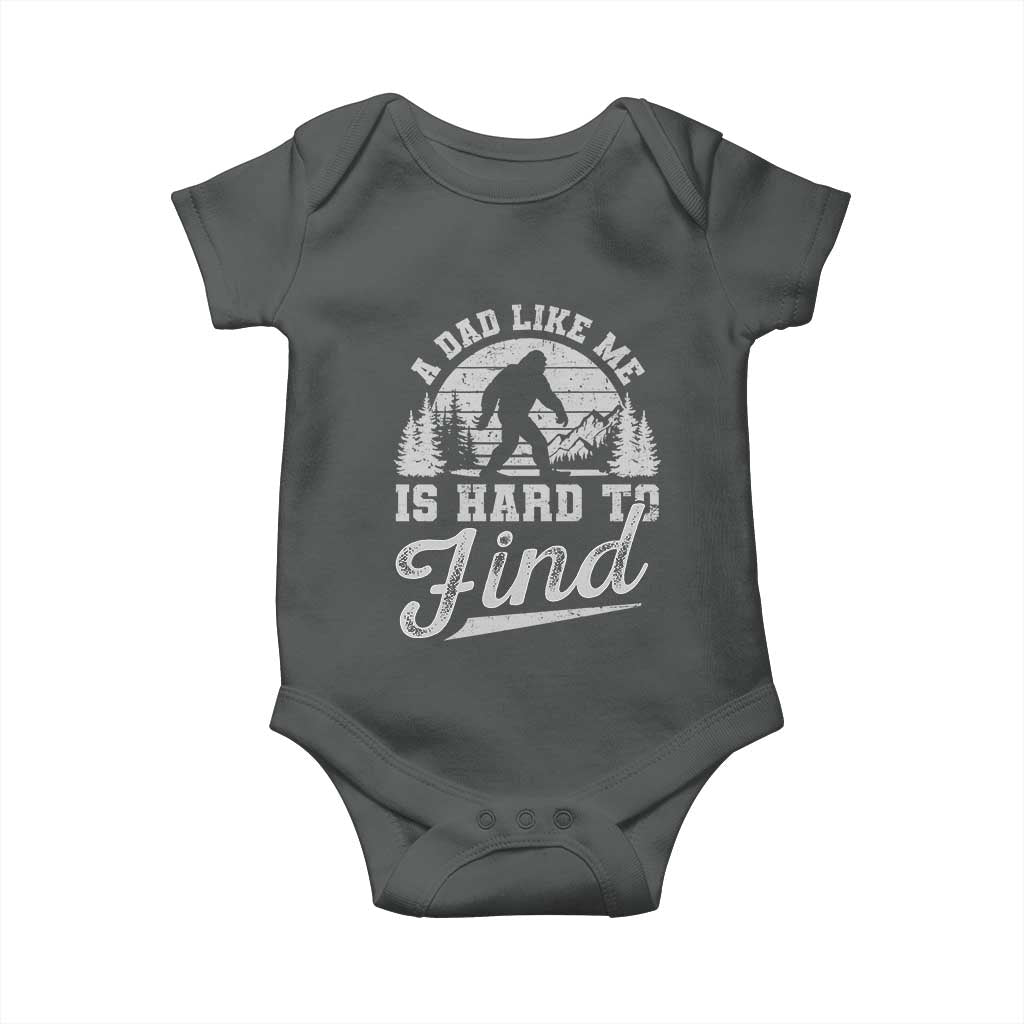 Funny A Dad Like Me Is Hard To Find Baby Onesie Bigfoot Dad Fathers Day - Wonder Print Shop
