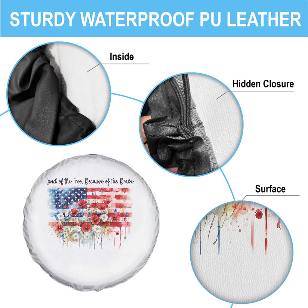 Funny 4th Of July Land Of The Free Because Of The Brave Spare Tire Cover American Flag Flowers - Wonder Print Shop