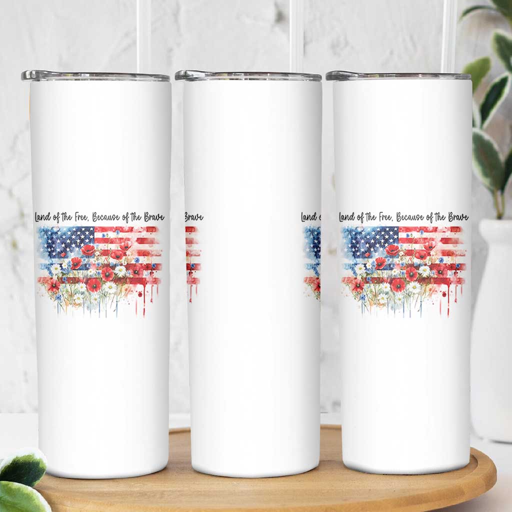 Funny 4th Of July Land Of The Free Because Of The Brave Skinny Tumbler American Flag Flowers - Wonder Print Shop