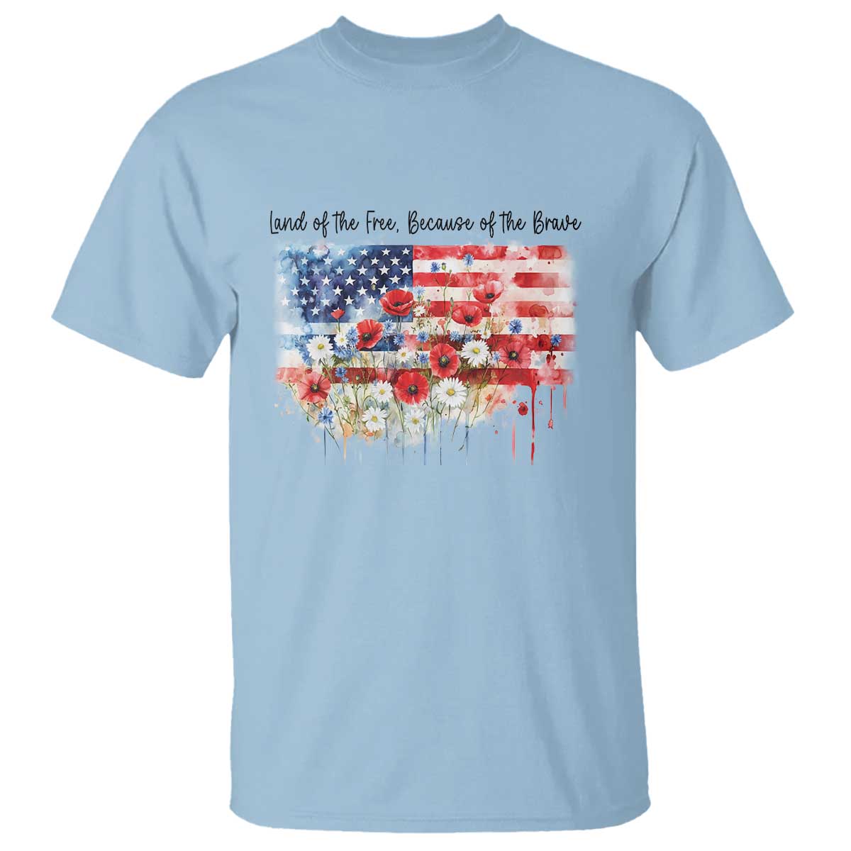 Funny 4th Of July Land Of The Free Because Of The Brave T Shirt American Flag Flowers - Wonder Print Shop