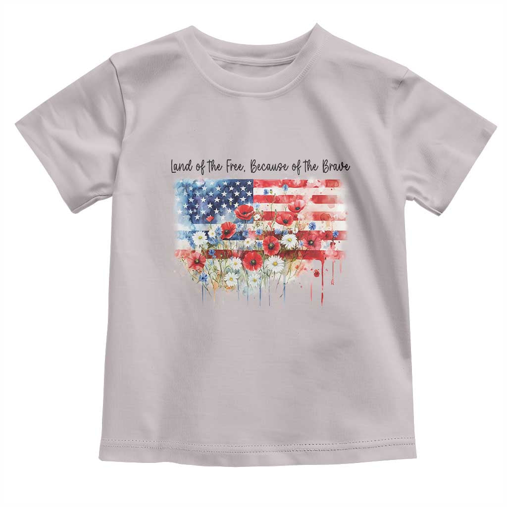 Funny 4th Of July Land Of The Free Because Of The Brave Toddler T Shirt American Flag Flowers - Wonder Print Shop