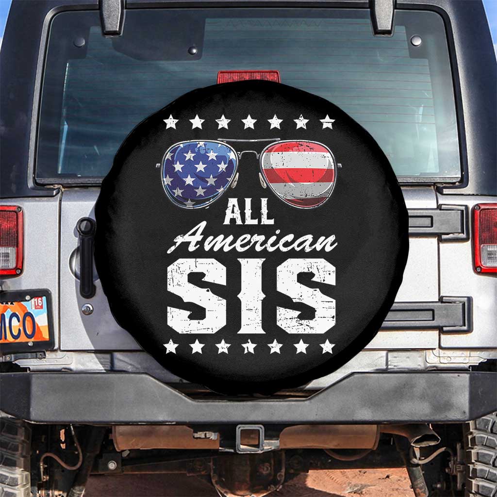 Funny All American Sis 4th Of July Spare Tire Cover Family Matching Sunglasses - Wonder Print Shop