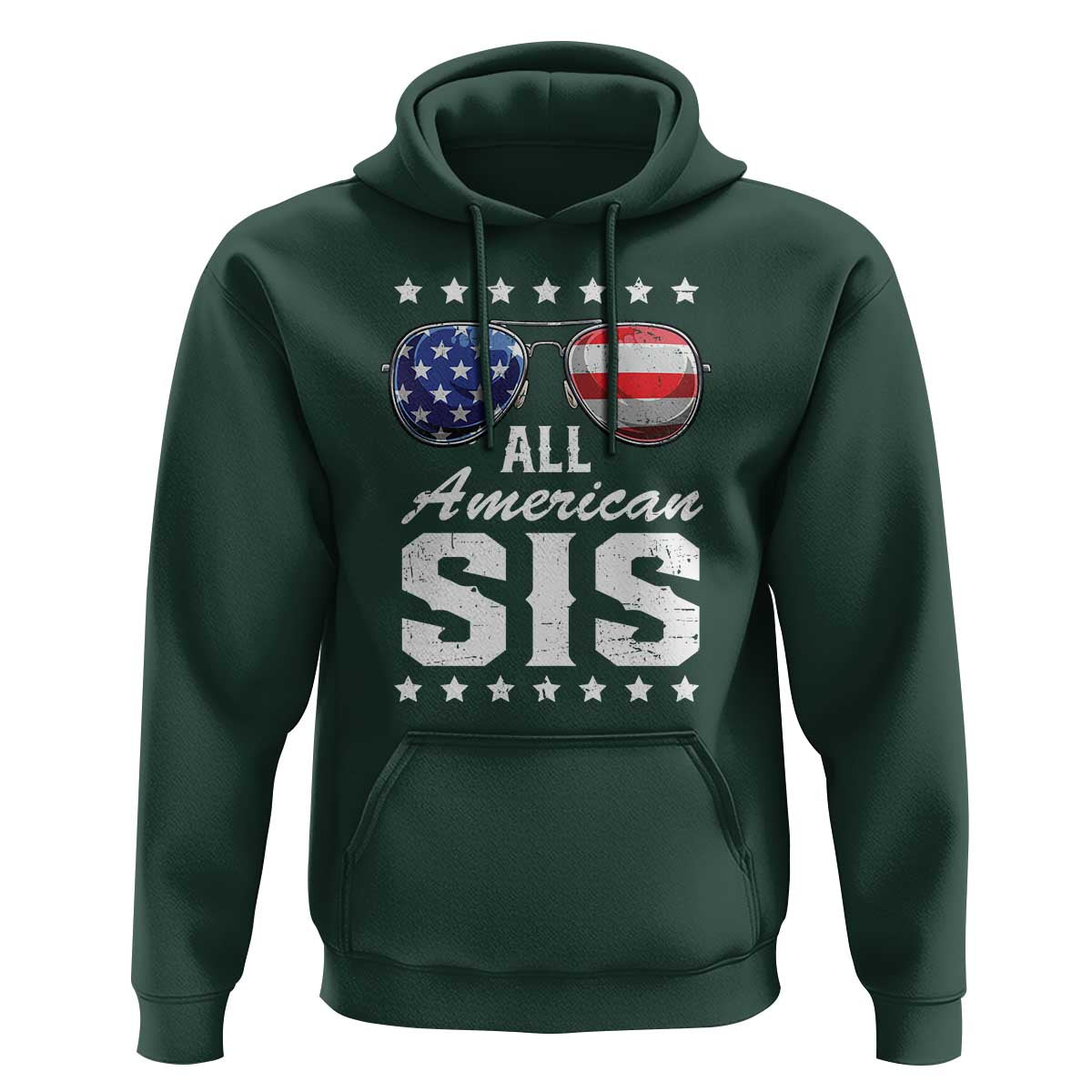 Funny All American Sis 4th Of July Hoodie Family Matching Sunglasses - Wonder Print Shop