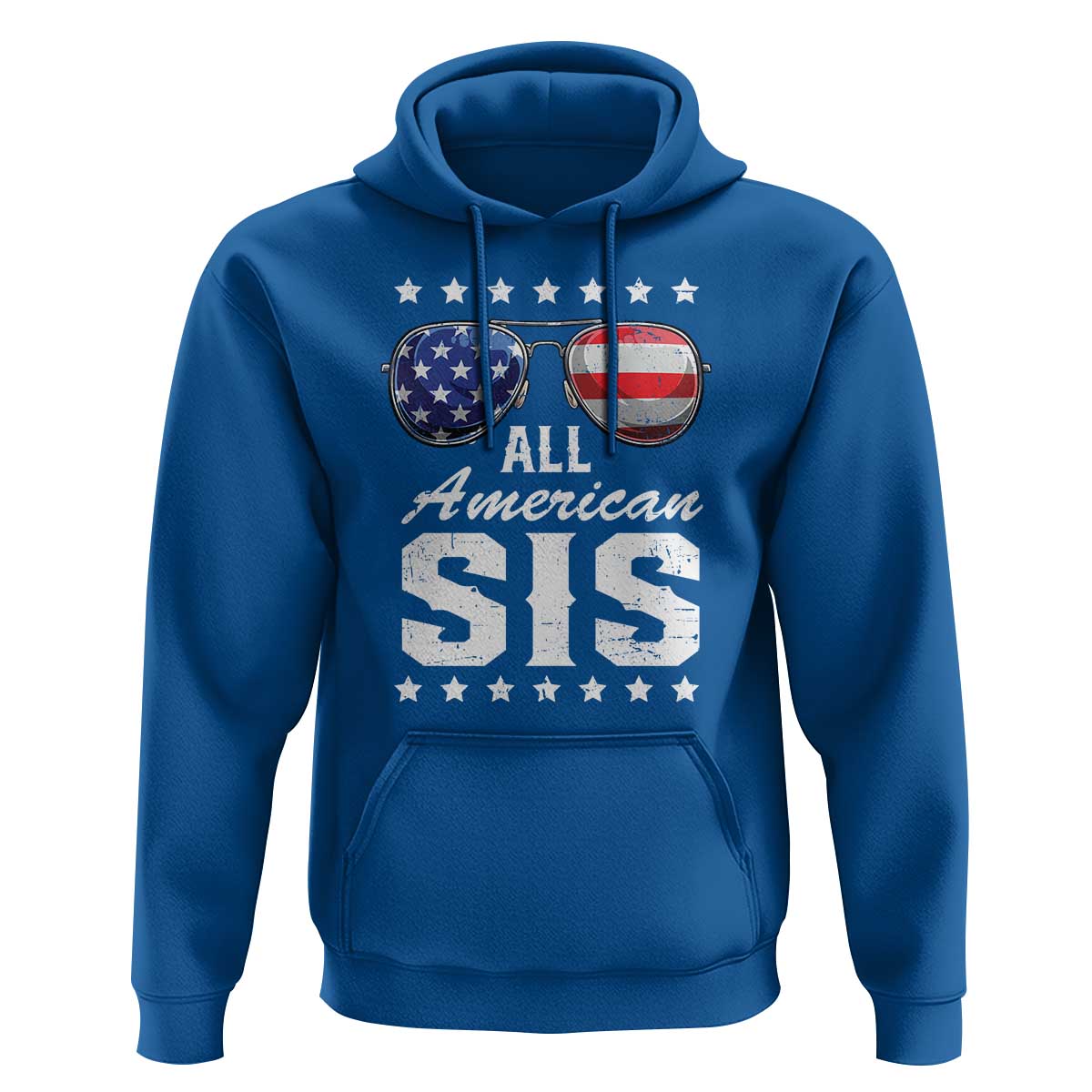 Funny All American Sis 4th Of July Hoodie Family Matching Sunglasses - Wonder Print Shop