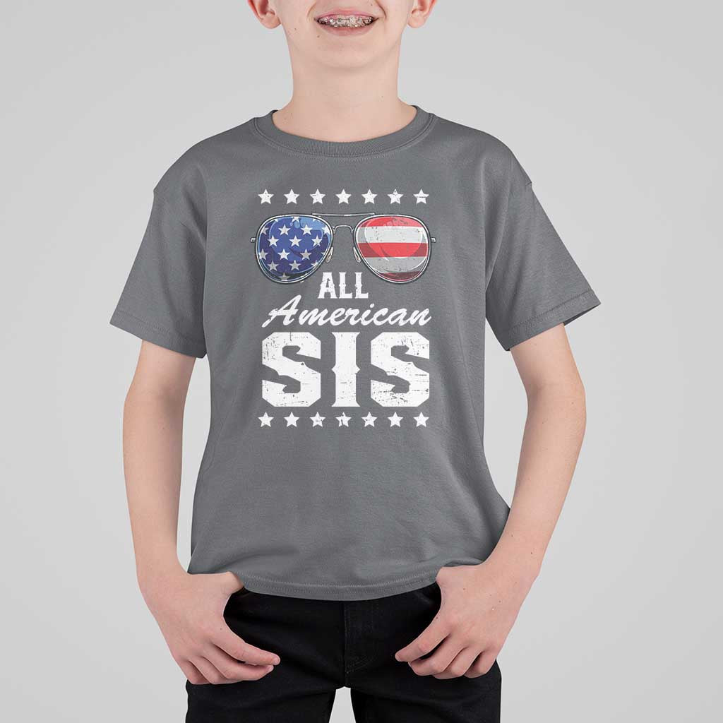 Funny All American Sis 4th Of July T Shirt For Kid Family Matching Sunglasses - Wonder Print Shop