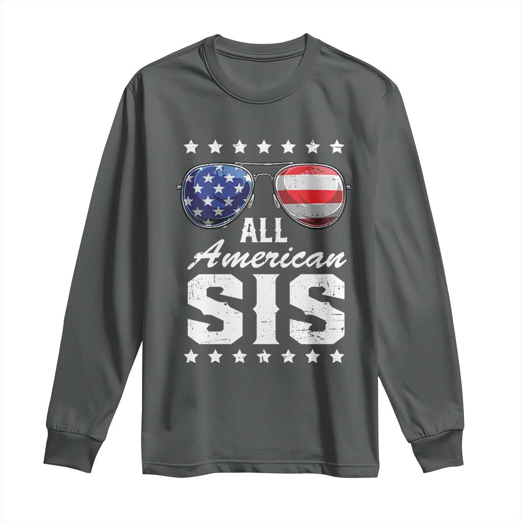 Funny All American Sis 4th Of July Long Sleeve Shirt Family Matching Sunglasses - Wonder Print Shop