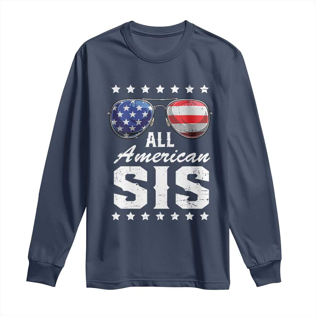 Funny All American Sis 4th Of July Long Sleeve Shirt Family Matching Sunglasses - Wonder Print Shop