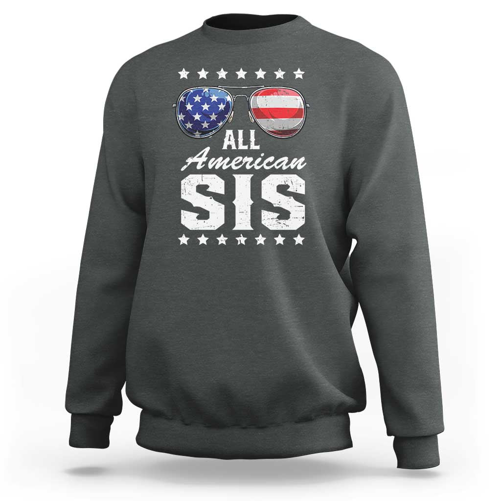 Funny All American Sis 4th Of July Sweatshirt Family Matching Sunglasses - Wonder Print Shop