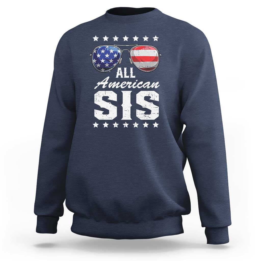 Funny All American Sis 4th Of July Sweatshirt Family Matching Sunglasses - Wonder Print Shop
