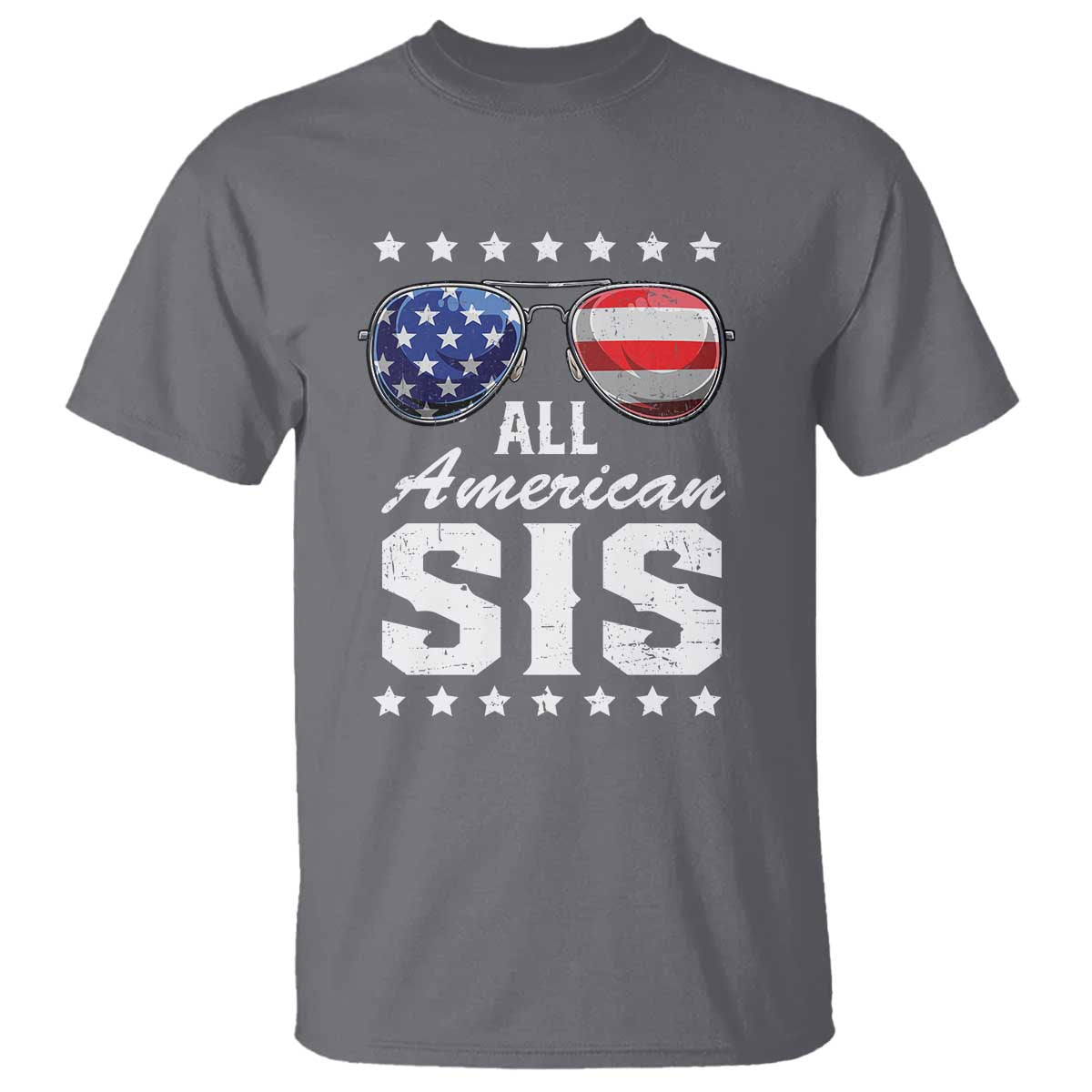 Funny All American Sis 4th Of July T Shirt Family Matching Sunglasses - Wonder Print Shop