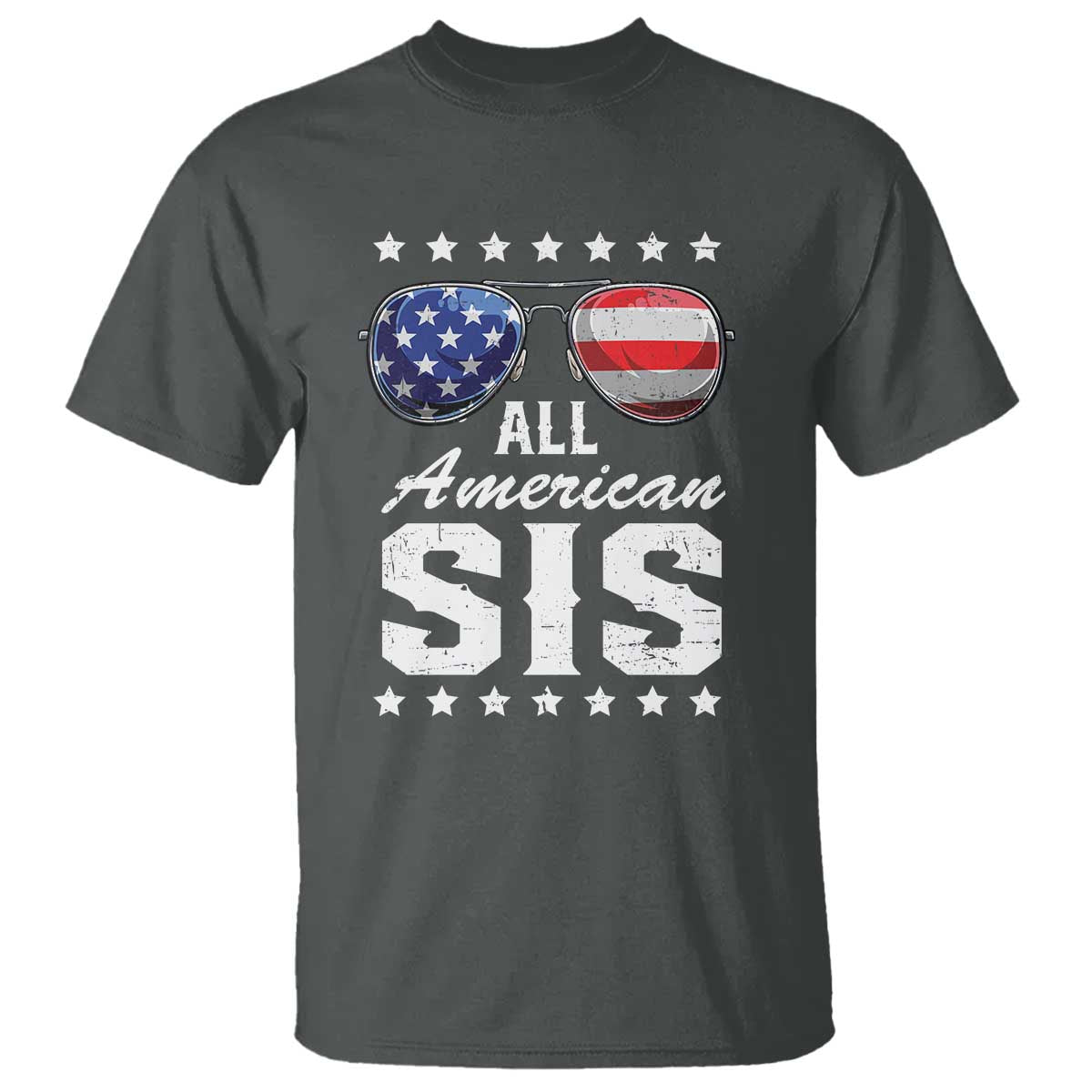 Funny All American Sis 4th Of July T Shirt Family Matching Sunglasses - Wonder Print Shop