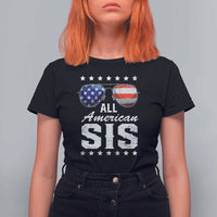 Funny All American Sis 4th Of July T Shirt For Women Family Matching Sunglasses - Wonder Print Shop