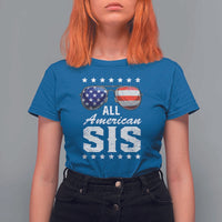 Funny All American Sis 4th Of July T Shirt For Women Family Matching Sunglasses - Wonder Print Shop