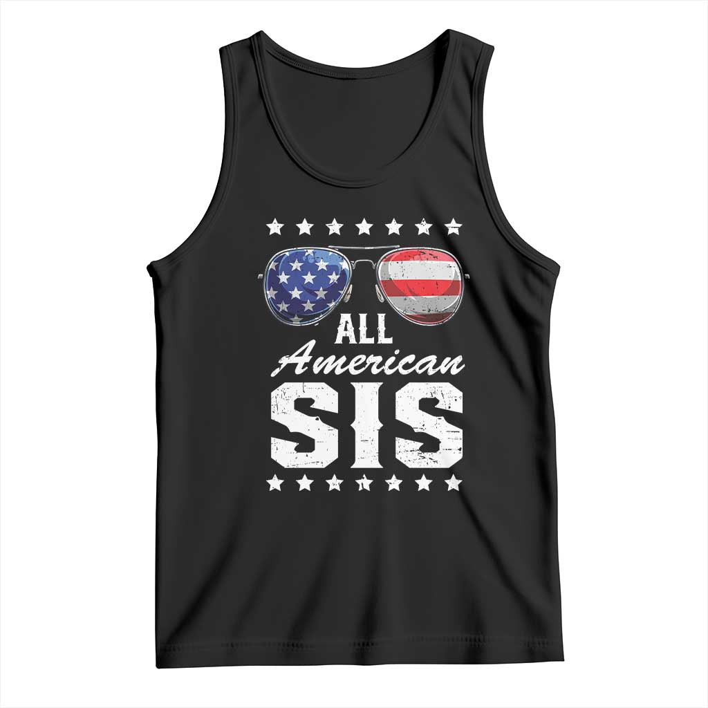 Funny All American Sis 4th Of July Tank Top Family Matching Sunglasses - Wonder Print Shop