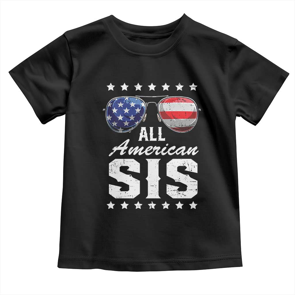 Funny All American Sis 4th Of July Toddler T Shirt Family Matching Sunglasses - Wonder Print Shop