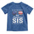 Funny All American Sis 4th Of July Toddler T Shirt Family Matching Sunglasses - Wonder Print Shop