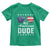 Funny All American Dude 4th Of July Toddler T Shirt Family Matching Sunglasses - Wonder Print Shop