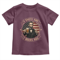 Abraham Lincoln 4 Shots and 7 Beers Ago Beer Drinking Toddler T Shirt