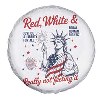 Red White and Not Really Feeling It Spare Tire Cover 4th of July Feminist Statue Of Liberty