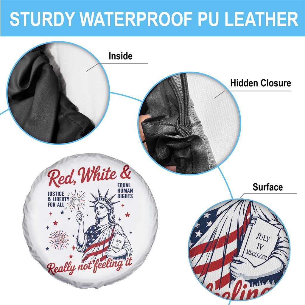 Red White and Not Really Feeling It Spare Tire Cover 4th of July Feminist Statue Of Liberty