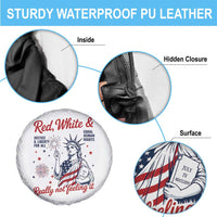 Red White and Not Really Feeling It Spare Tire Cover 4th of July Feminist Statue Of Liberty
