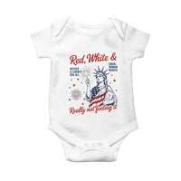 Red White and Not Really Feeling It Baby Onesie 4th of July Feminist Statue Of Liberty