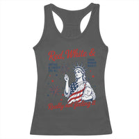 Red White and Not Really Feeling It Racerback Tank Top 4th of July Feminist Statue Of Liberty