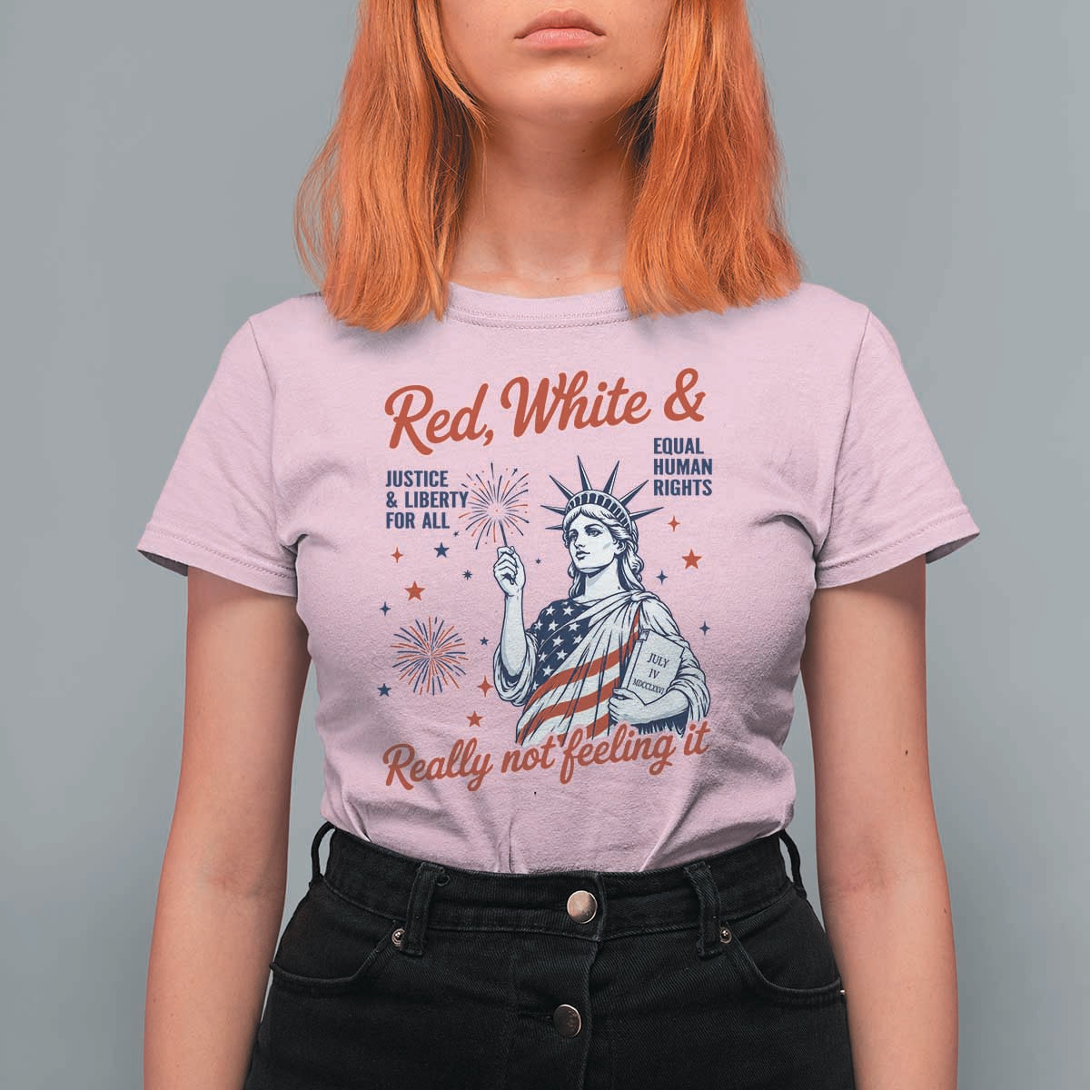 Red White and Not Really Feeling It T Shirt For Women 4th of July Feminist Statue Of Liberty