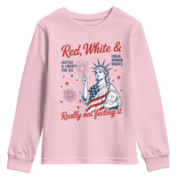 Red White and Not Really Feeling It Youth Sweatshirt 4th of July Feminist Statue Of Liberty