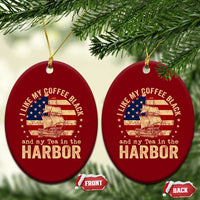 I Like My Coffee Black And My Tea In The Harbor Ceramic Ornament Funny US History
