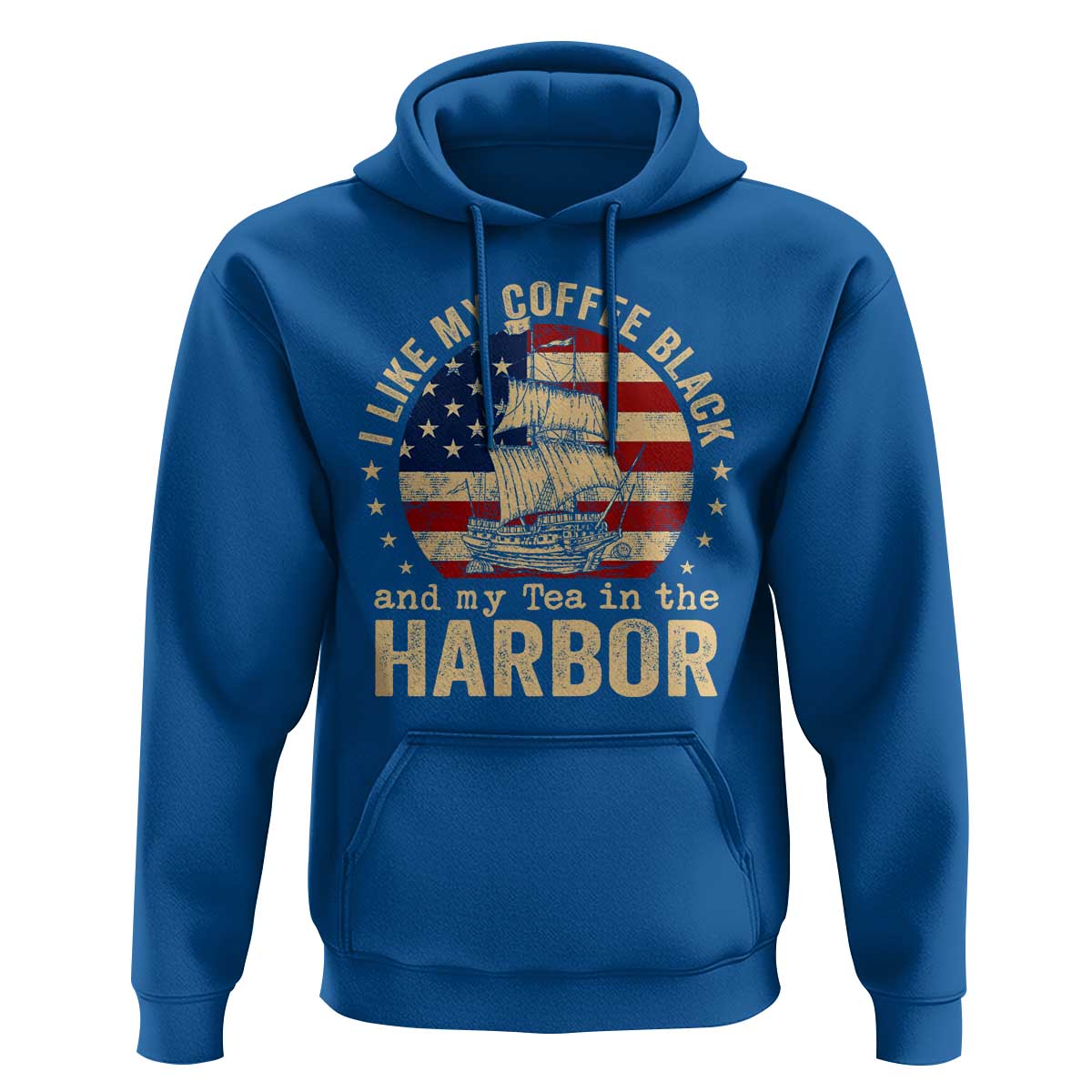 I Like My Coffee Black And My Tea In The Harbor Hoodie Funny US History