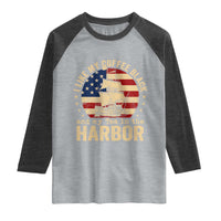 I Like My Coffee Black And My Tea In The Harbor Raglan Shirt Funny US History