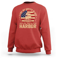 I Like My Coffee Black And My Tea In The Harbor Sweatshirt Funny US History