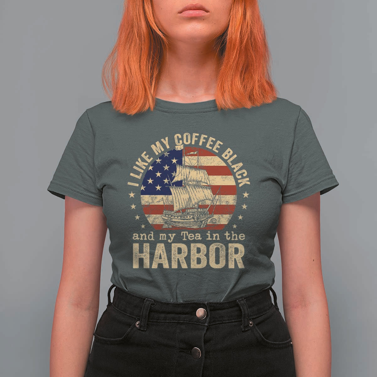 I Like My Coffee Black And My Tea In The Harbor T Shirt For Women Funny US History