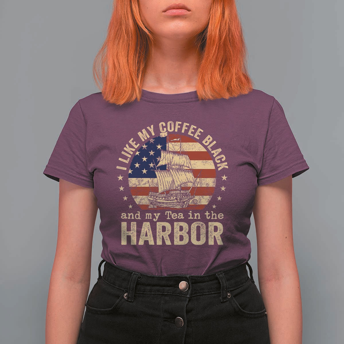 I Like My Coffee Black And My Tea In The Harbor T Shirt For Women Funny US History