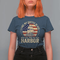 I Like My Coffee Black And My Tea In The Harbor T Shirt For Women Funny US History