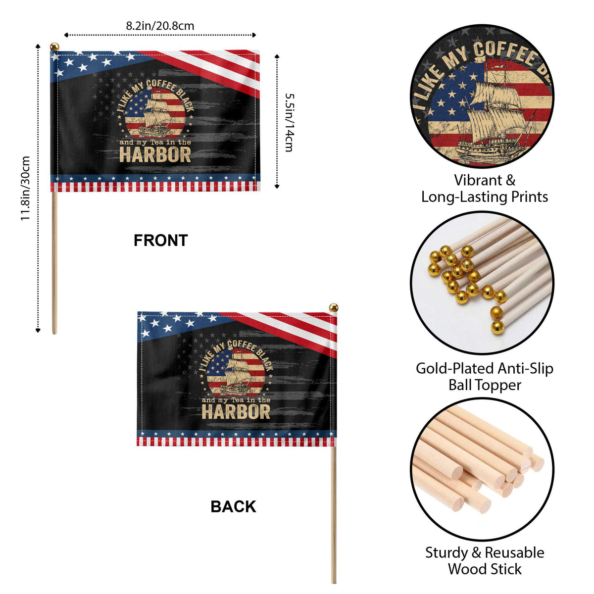 I Like My Coffee Black And My Tea In The Harbor Patriotic Handheld Flag Funny US History