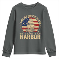 I Like My Coffee Black And My Tea In The Harbor Youth Sweatshirt Funny US History