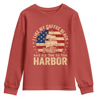 I Like My Coffee Black And My Tea In The Harbor Youth Sweatshirt Funny US History