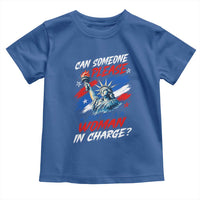 Can Someone Please Just Put A Woman in Charge Toddler T Shirt 4th of July Feminist