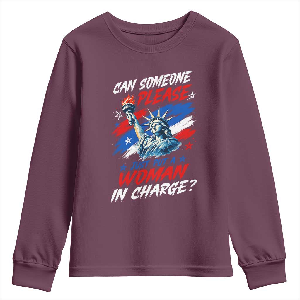 Can Someone Please Just Put A Woman in Charge Youth Sweatshirt 4th of July Feminist