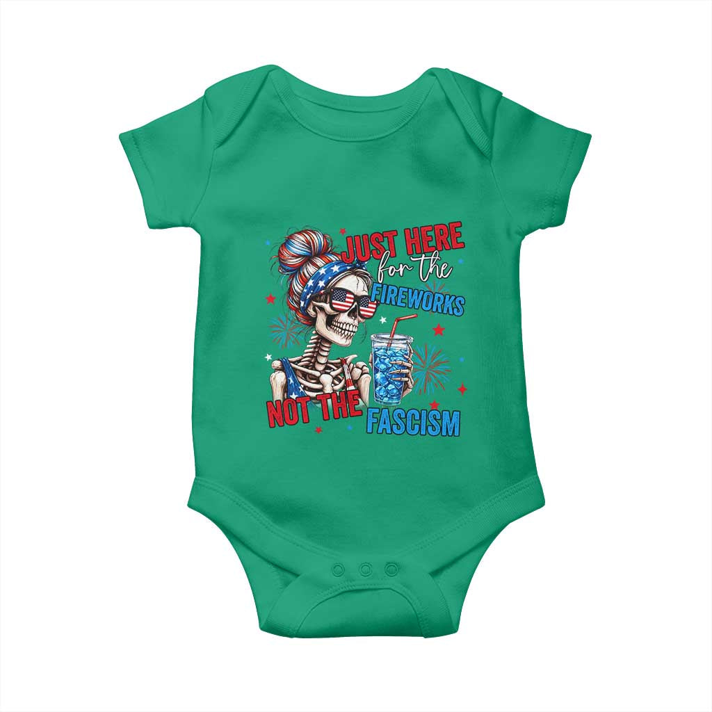 Just Here For The Fireworks Not The Fascism Baby Onesie Funny Skeleton 4th of July