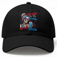 Just Here For The Fireworks Not The Fascism Baseball Cap Funny Skeleton 4th of July