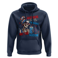 Just Here For The Fireworks Not The Fascism Hoodie Funny Skeleton 4th of July
